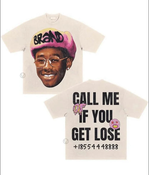Call me if you get lose Tee